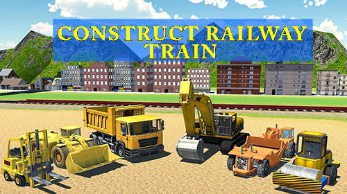 Скачать Construct railway: Train games: Android Трактор игра на телефон и планшет.