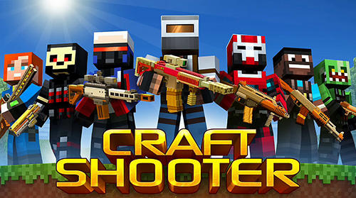 Скачать Craft shooter online: Guns of pixel shooting games на Андроид 4.1 бесплатно.