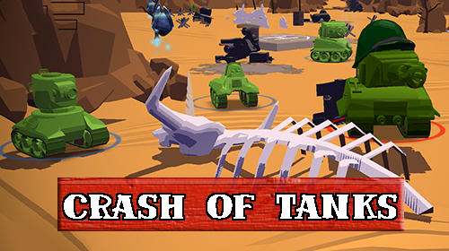 Скачать Crash of tanks online: Android Танки игра на телефон и планшет.