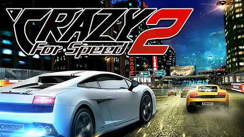 Скачать Crazy for speed 2: Android Машины игра на телефон и планшет.