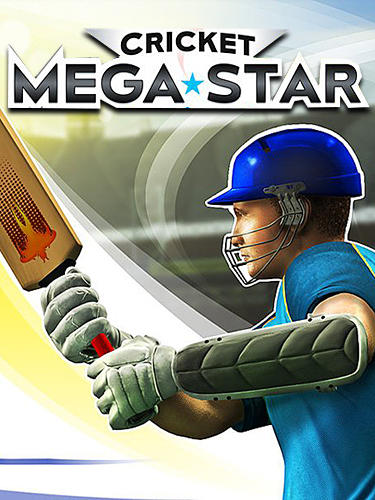 Скачать Cricket megastar: Android Крикет игра на телефон и планшет.