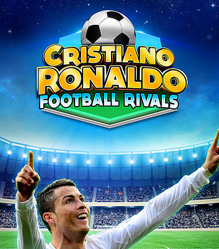 Скачать Cristiano Ronaldo: Football rivals: Android Знаменитости игра на телефон и планшет.