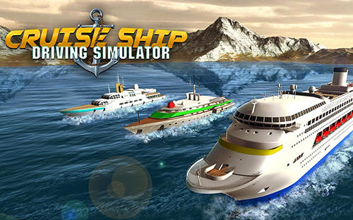 Скачать Cruise ship driving racer: Android Корабли игра на телефон и планшет.