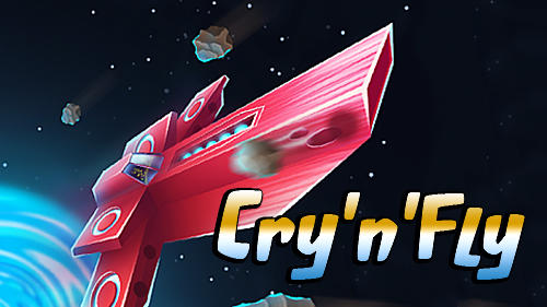 Скачать Cry 'n' fly: Android Леталки игра на телефон и планшет.