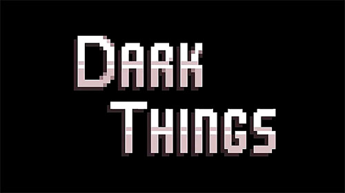 Скачать Dark things: Pilot version: Android Классические квесты игра на телефон и планшет.
