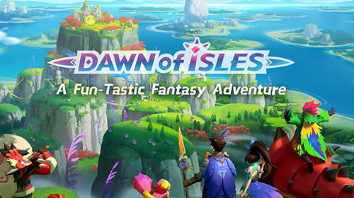 Скачать Dawn of isles: Android Онлайн RPG игра на телефон и планшет.