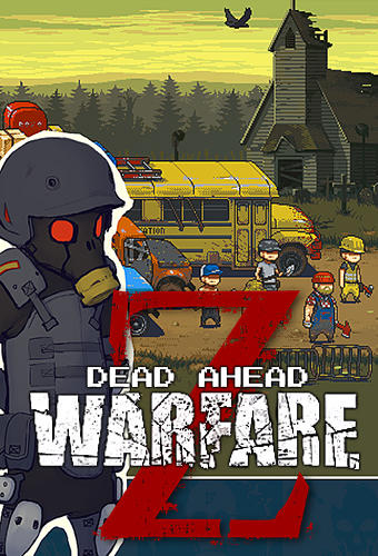 Скачать Dead ahead: Zombie warfare: Android Зомби игра на телефон и планшет.