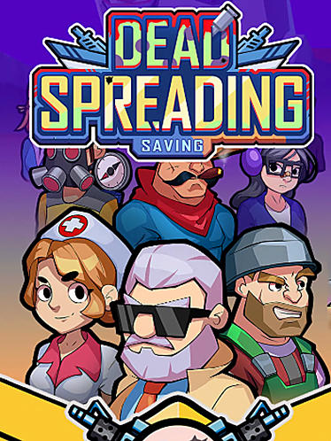 Скачать Dead spreading: Saving: Android Зомби игра на телефон и планшет.