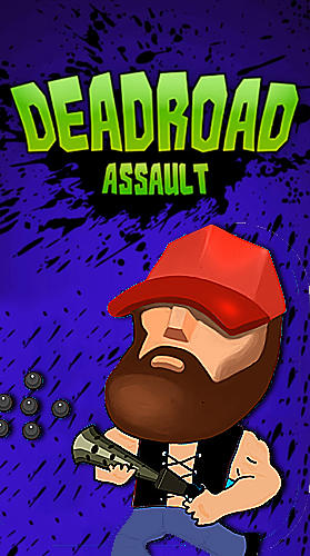 Скачать Deadroad assault: Zombie game: Android Шутер с видом сверху игра на телефон и планшет.