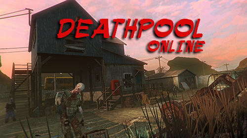 Скачать Deathpool online: Android Типа Counter Strike игра на телефон и планшет.