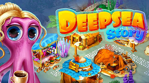 Скачать Deepsea story: Android Менеджер игра на телефон и планшет.