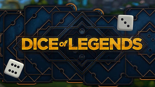 Скачать Dice of legends: Android Настольные игра на телефон и планшет.