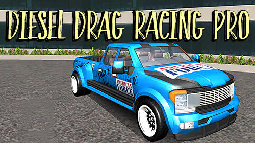 Скачать Diesel drag racing pro: Android Драг игра на телефон и планшет.