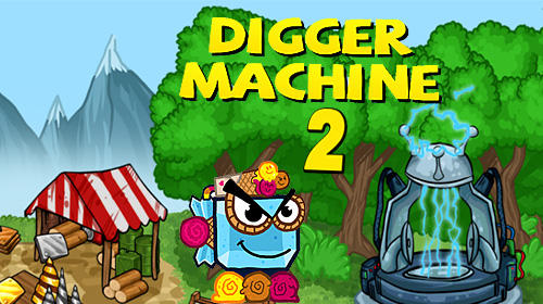 Скачать Digger machine 2: Dig diamonds in new worlds на Андроид 4.1 бесплатно.