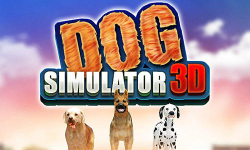 Скачать Dog simulator 3D: Android Животные игра на телефон и планшет.