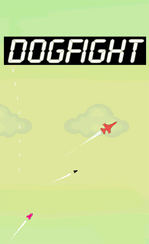Скачать Dogfight game: Android Игры на реакцию игра на телефон и планшет.