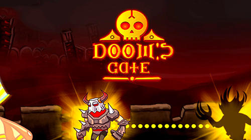 Скачать Doom's gate: Android Игры на реакцию игра на телефон и планшет.