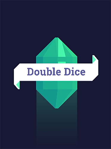 Скачать Double dice!: Android Головоломки игра на телефон и планшет.