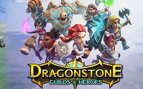 Скачать Dragonstone: Guilds and heroes: Android Онлайн стратегии игра на телефон и планшет.