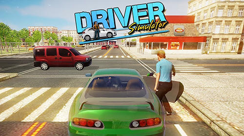 Скачать Driver simulator: Android Гонки игра на телефон и планшет.