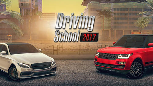 Скачать Driving school 2017: Android Машины игра на телефон и планшет.