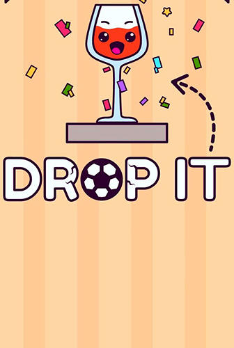 Скачать Drop it: Android Головоломки игра на телефон и планшет.