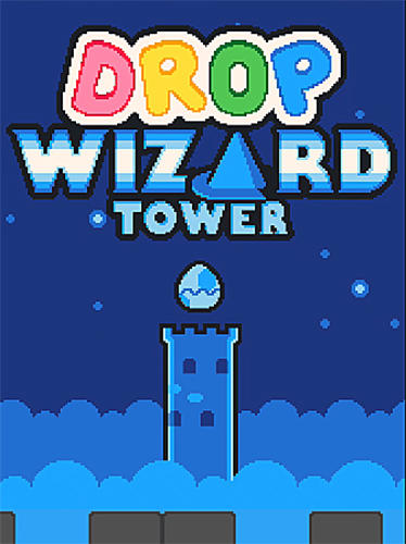 Скачать Drop wizard tower: Android Пиксельные игра на телефон и планшет.