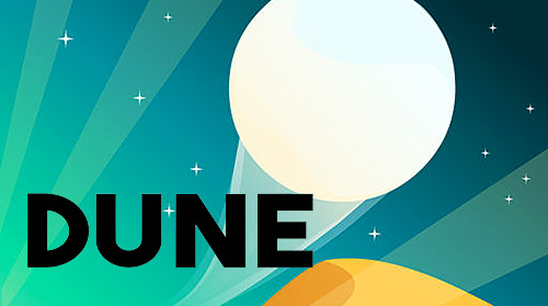 Скачать Dune!: Android Тайм киллеры игра на телефон и планшет.