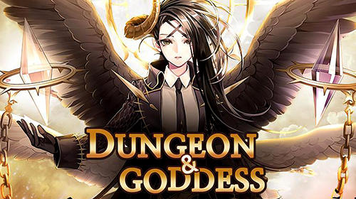 Скачать Dungeon and goddess: Hero collecting rpg: Android Онлайн RPG игра на телефон и планшет.