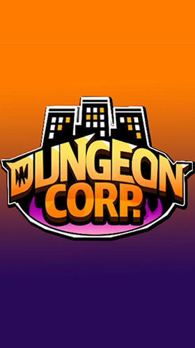 Скачать Dungeon corporation: Android Подземелья игра на телефон и планшет.