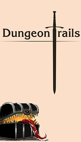 Скачать Dungeon trails на Андроид 5.0 бесплатно.
