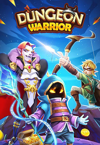 Скачать Dungeon warrior: Idle RPG: Android Сражения на арене игра на телефон и планшет.