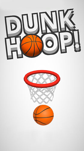 Скачать Dunk hoop: Android Аркады игра на телефон и планшет.
