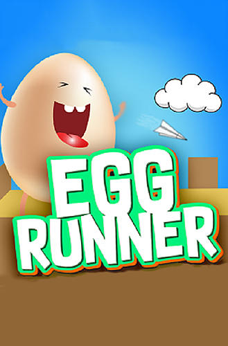 Скачать Egg runner: Android Раннеры игра на телефон и планшет.