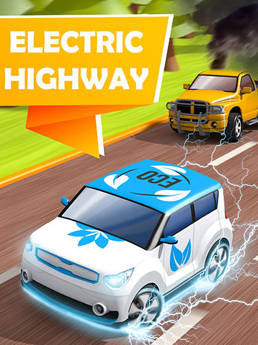 Скачать Electric highway: Android Гонки на шоссе игра на телефон и планшет.