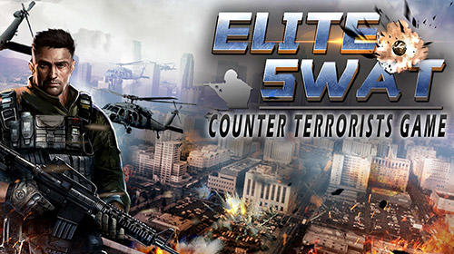 Скачать Elite SWAT: Counter terrorist game: Android Шутер с видом сверху игра на телефон и планшет.