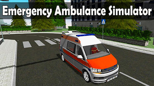 Скачать Emergency ambulance simulator: Android Машины игра на телефон и планшет.