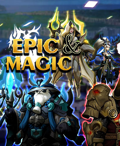 Скачать Epic and magic: Android Онлайн стратегии игра на телефон и планшет.