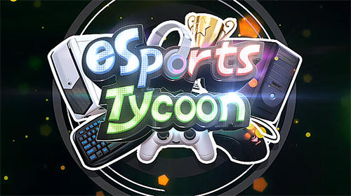 Скачать Esport club tycoon: Android Менеджер игра на телефон и планшет.