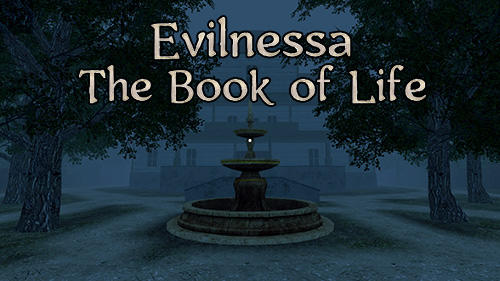 Evilnessa: The book of life