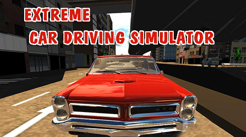 Скачать Extreme car driving simulator: Android Машины игра на телефон и планшет.
