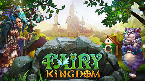 Скачать Fairy kingdom: World of magic: Android Ферма игра на телефон и планшет.