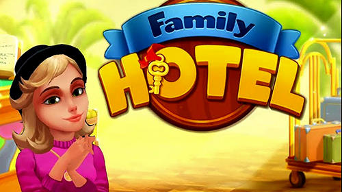 Скачать Family hotel: Romantic story decoration match 3: Android Три в ряд игра на телефон и планшет.