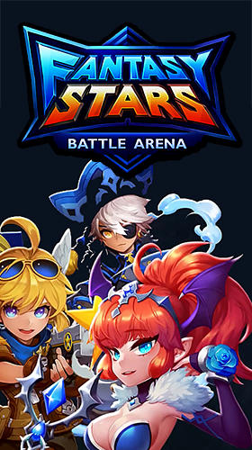 Скачать Fantasy stars: Battle arena: Android Стратегии игра на телефон и планшет.