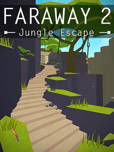 Скачать Faraway 2: Jungle escape: Android Квест от первого лица игра на телефон и планшет.