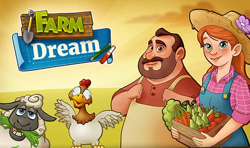 Скачать Farm dream: Village harvest paradise. Day of hay: Android Ферма игра на телефон и планшет.