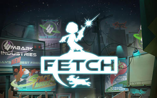 Скачать Fetch: Android Классические квесты игра на телефон и планшет.