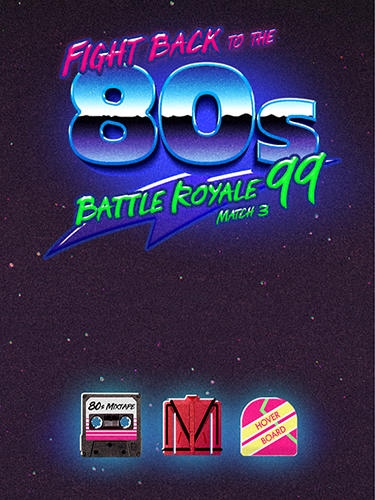 Скачать Fight back to the 80's: Match 3 battle royale: Android Три в ряд игра на телефон и планшет.