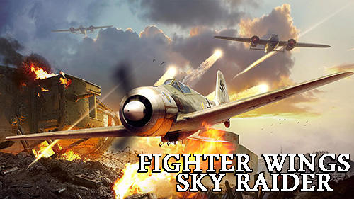 Скачать Fighter wings: Sky raider: Android Самолеты игра на телефон и планшет.