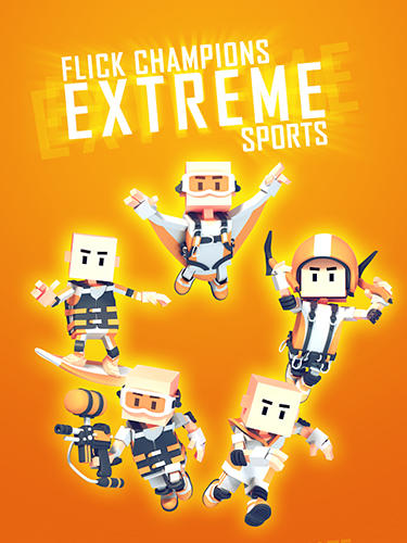 Скачать Flick champions extreme sports: Android Раннеры игра на телефон и планшет.